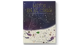 Mites del cel. Contacontes a partir del llibre "Mitos en el cielo" de Tanuca Palomar